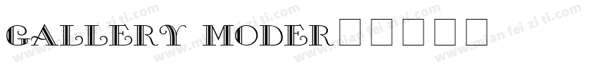 gallery moder字体转换